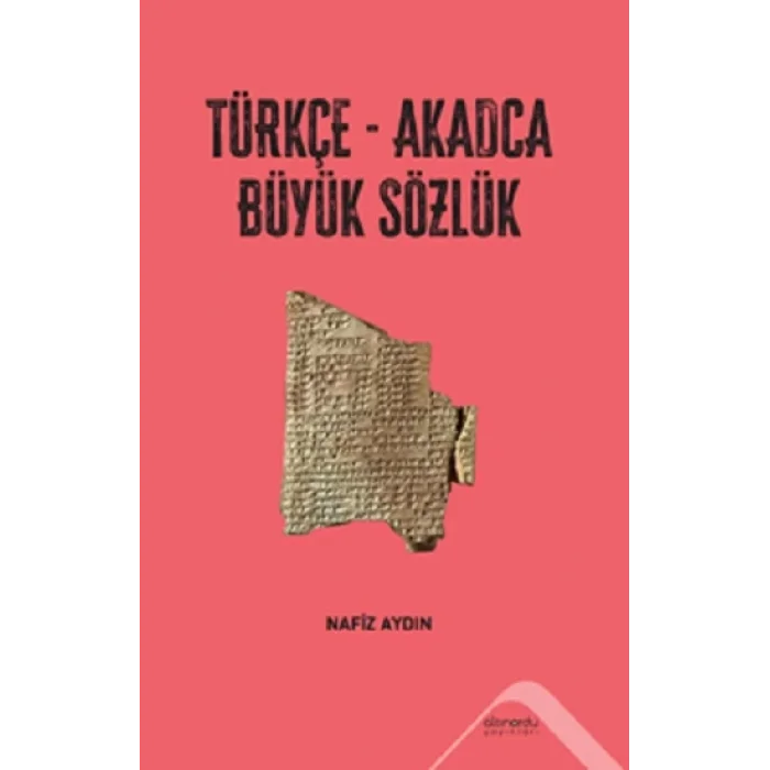 Türkçe-Akadca Büyük Sözlük