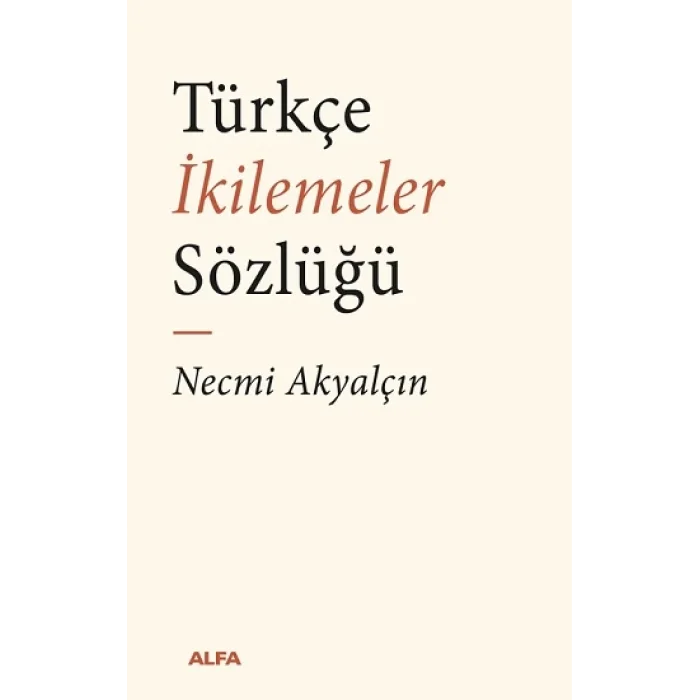 Türkçe İkilemeler  Sözlüğü