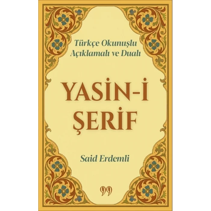 Türkçe Okunuşlu, Açıklamalı ve Dualı Yasin-i Şerif (Cep Boy)