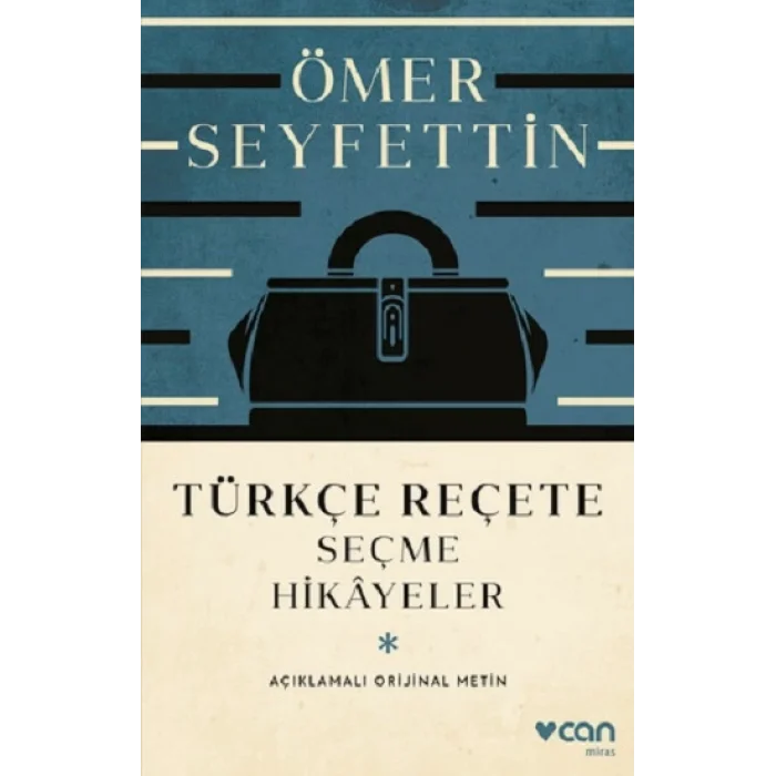 Türkçe Reçete  - Seçme Hikayeler (Açıklamalı Orijinal Metin)