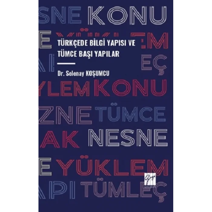 Türkçede Bilgi Yapısı ve Tümce Başı Yapılar