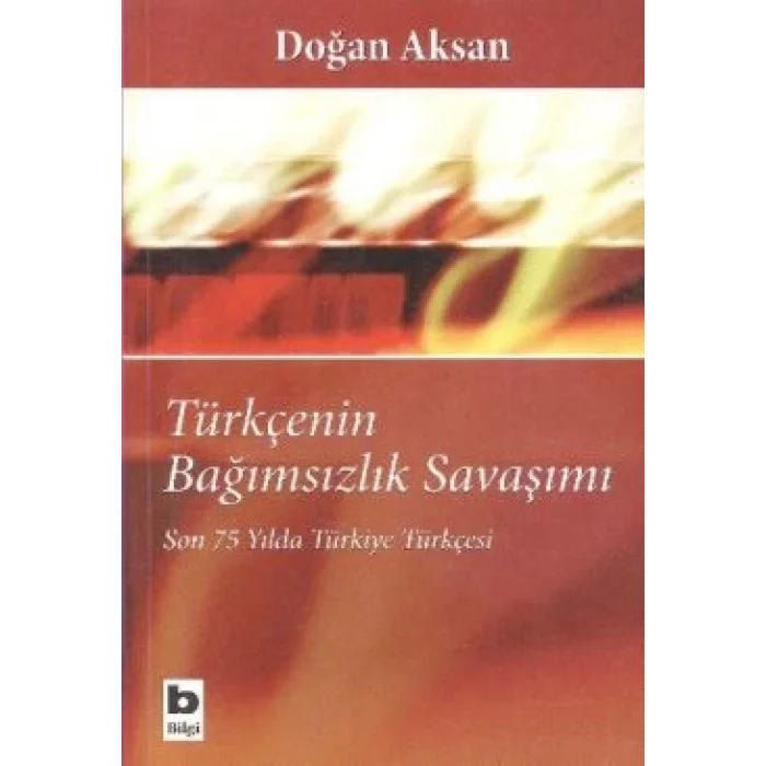 Türkçenin Bağımsızlık Savaşımı
