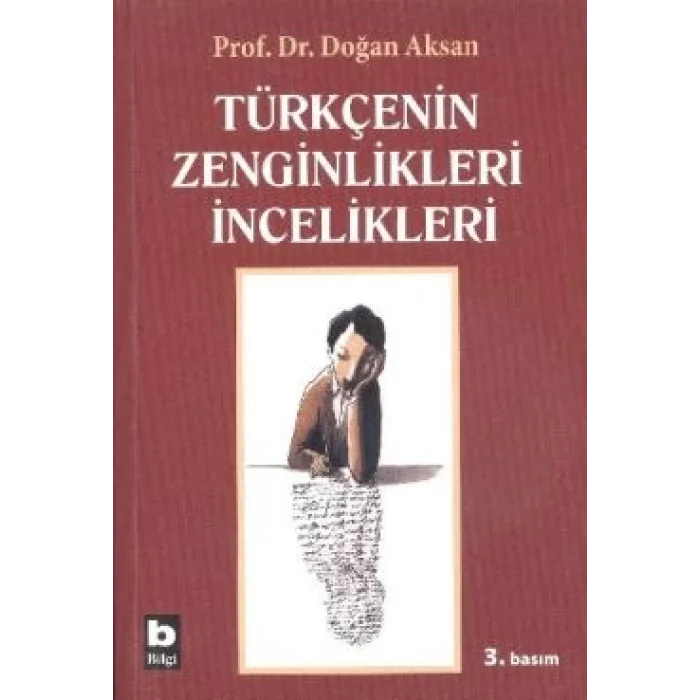 Türkçenin Zenginlikleri İncelikleri