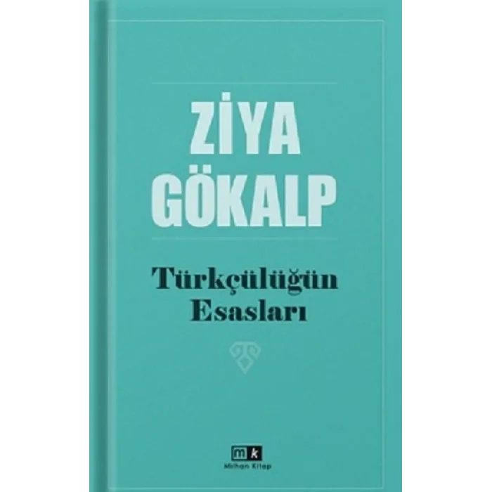 Türkçülüğün Esasları