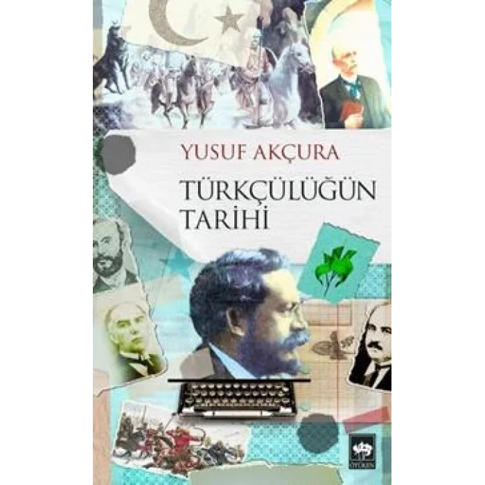 Türkçülüğün Tarihi