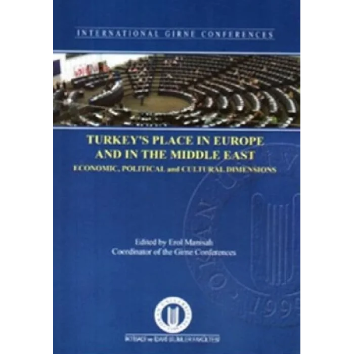 Turkeys Place in Europe and in The Middle East