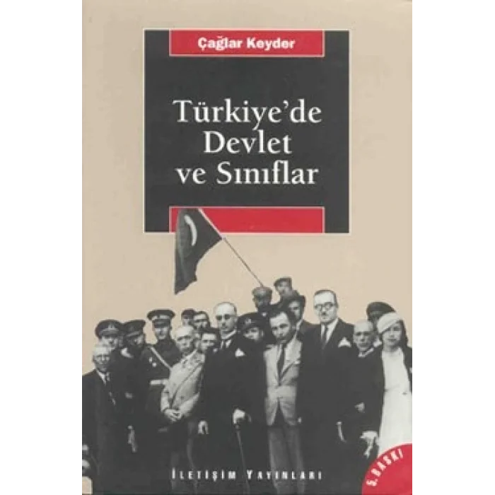 Türkiyede Devlet ve Sınıflar
