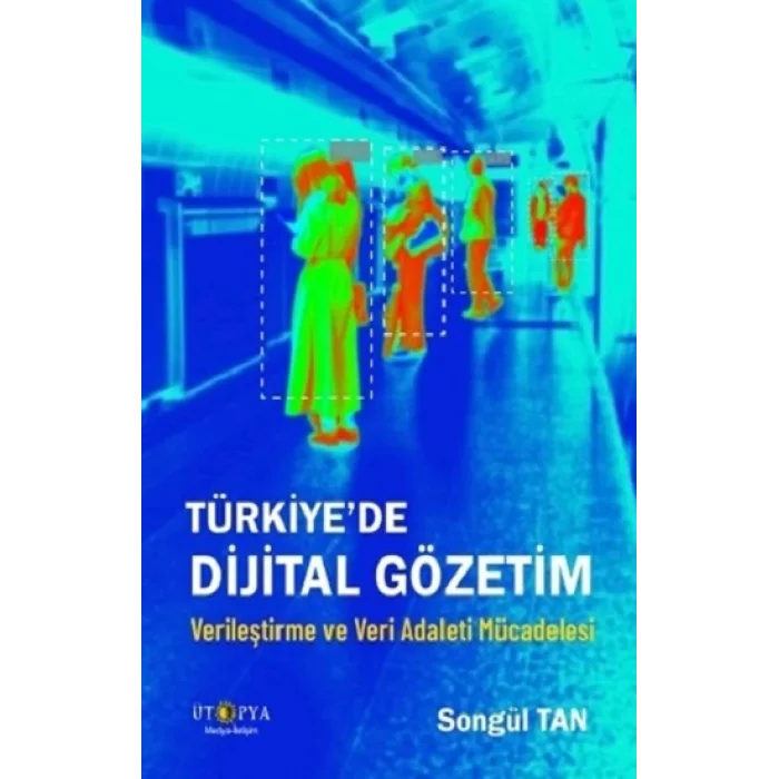 Türkiyede Dijital Gözetim