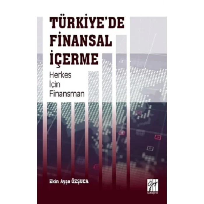 Türkiyede Finansal İçerme Herkes İçin Finansman
