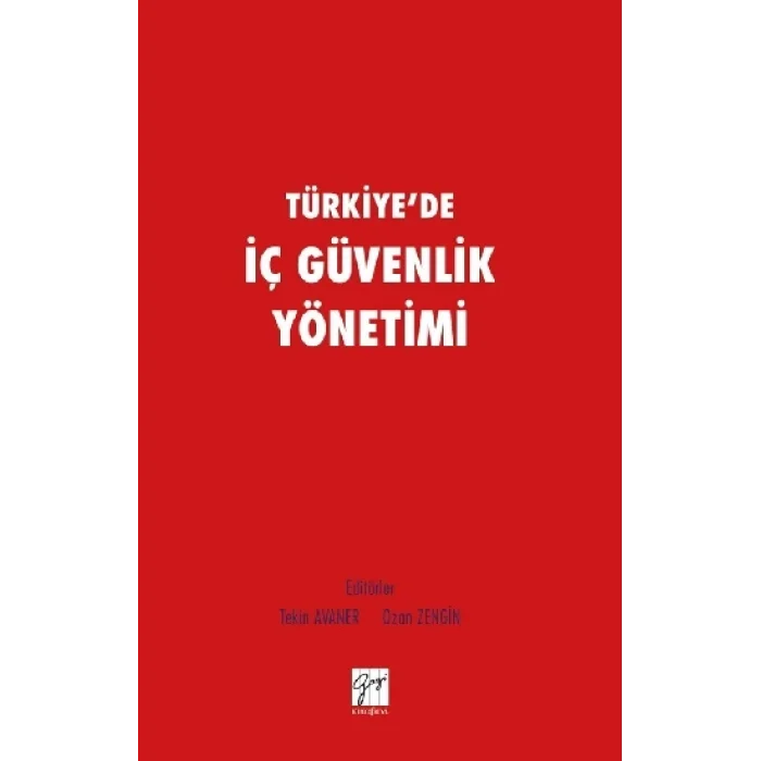 Türkiyede İç Güvenlik Yönetimi