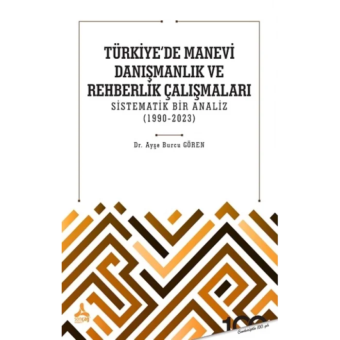 Türkiyede Manevi Danışmanlık ve Rehberlik Çalışmaları Sistematik Bir Analiz (1990-2023)