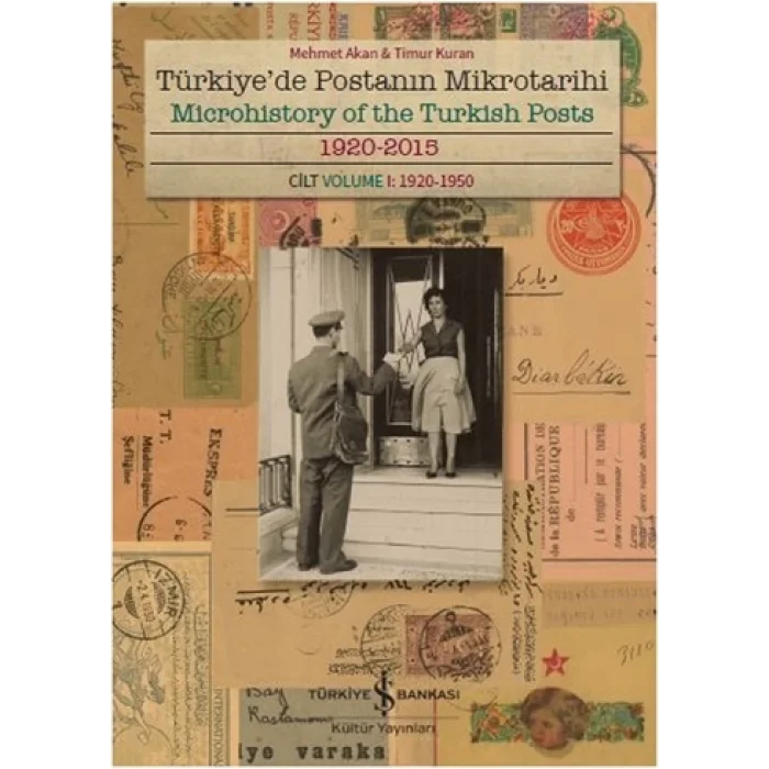 Türkiyede Postanın Mikrotarihi - Microhistory of the Turkish Posts