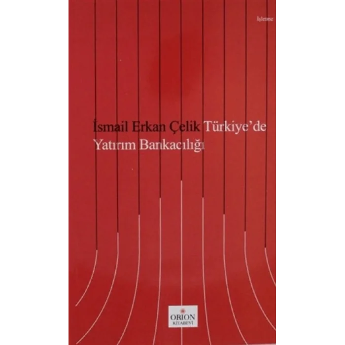 Türkiyede Yatırım Bankacılığı