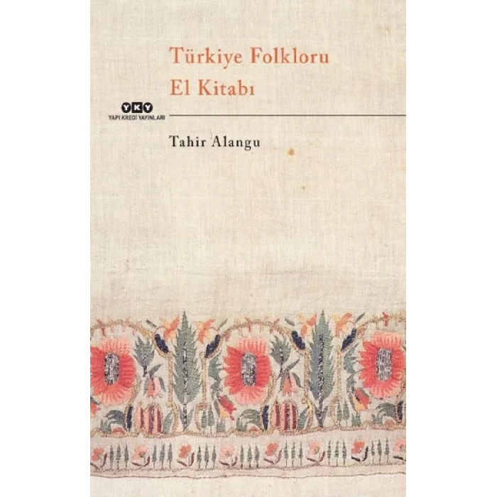 Türkiye Folkloru El Kitabı