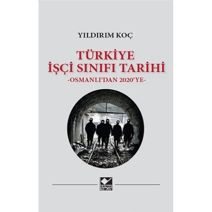 Türkiye İşçi Sınıfı Tarihi (Ciltli)