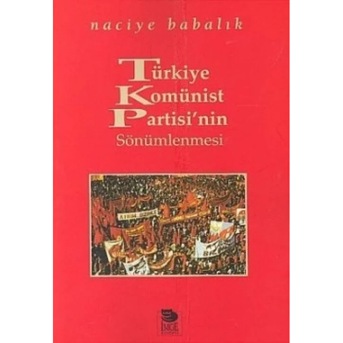 Türkiye Komünist Partisinin Sönümlenmesi