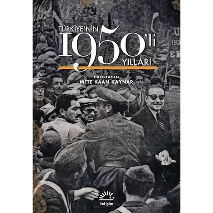Türkiyenin 1950li Yılları (Ciltli)