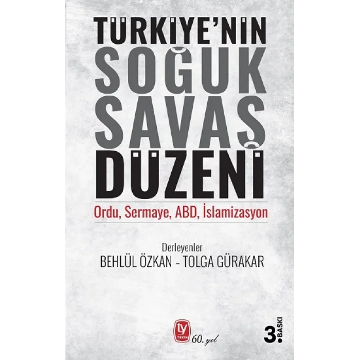 Türkiyenin Soğuk Savaş Düzeni