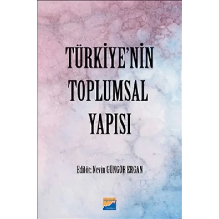 Türkiyenin Toplumsal Yapısı