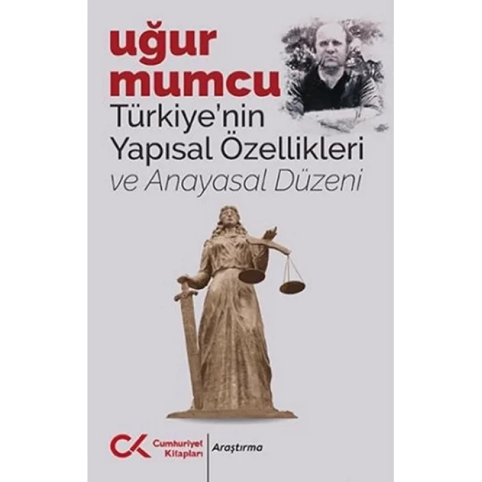 Türkiyenin Yapısal Özellikleri ve Anayasal