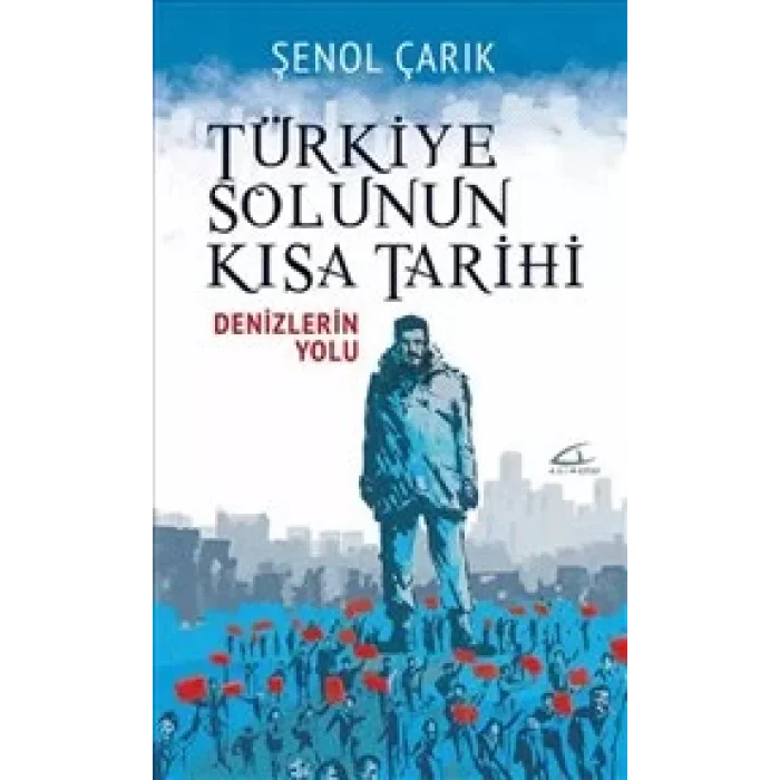 Türkiye Solunun Kısa Tarihi