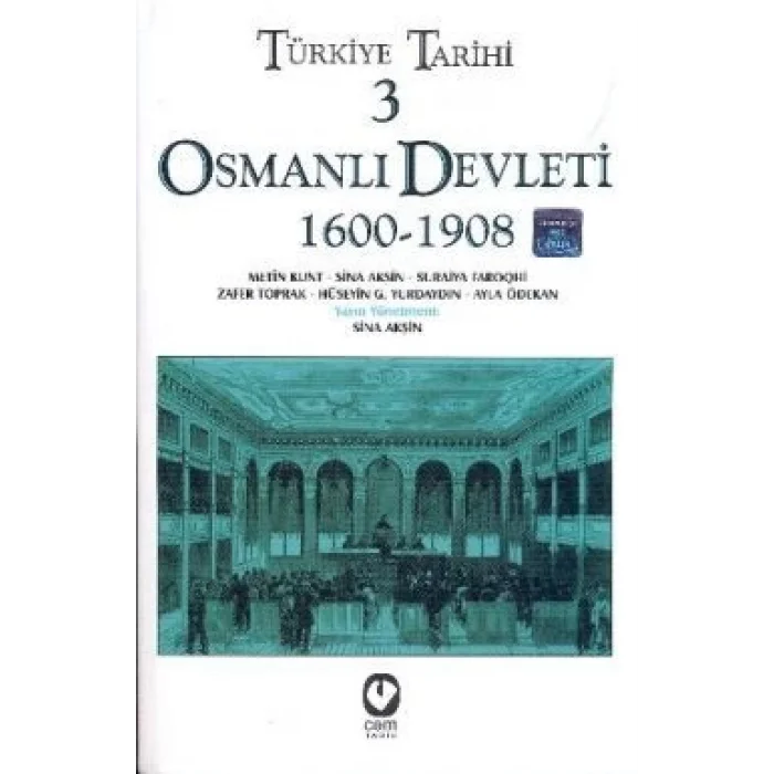 Türkiye Tarihi 3 Osmanlı Devleti 1600-1908