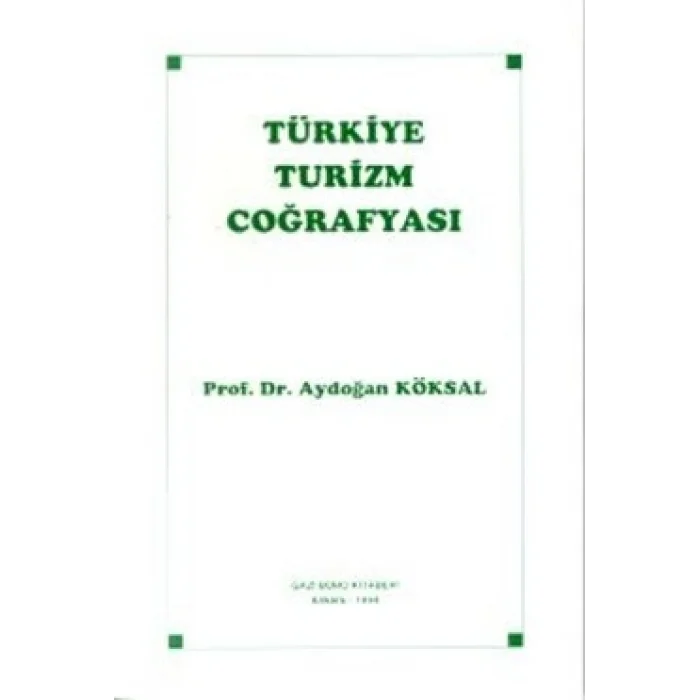 Türkiye Turizm Coğrafyası