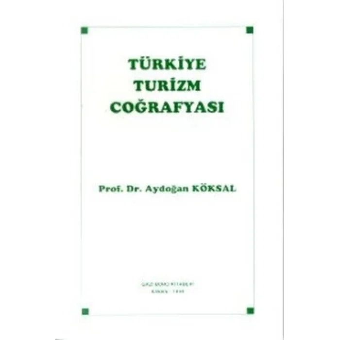 Türkiye Turizm Coğrafyası
