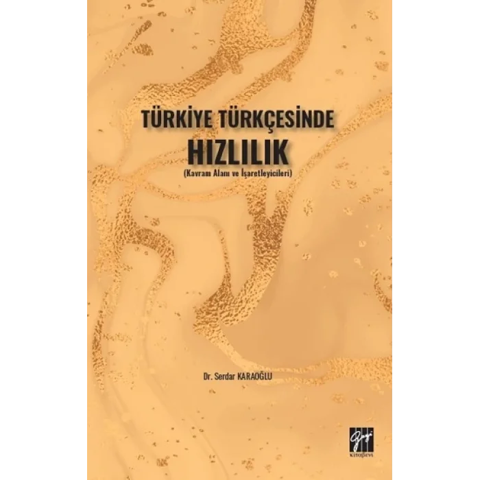 Türkiye Türkçesinde Hızlılık