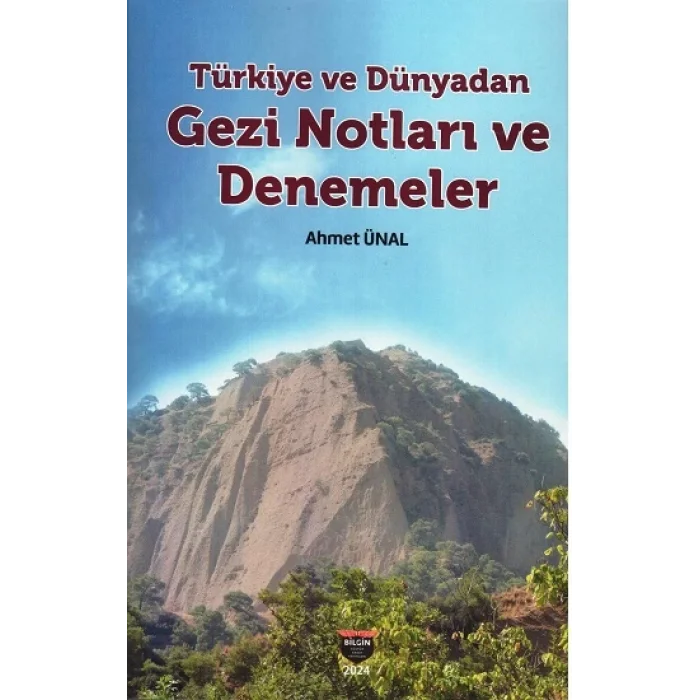Türkiye ve Dünyadan Gezi Notları ve Denemeler