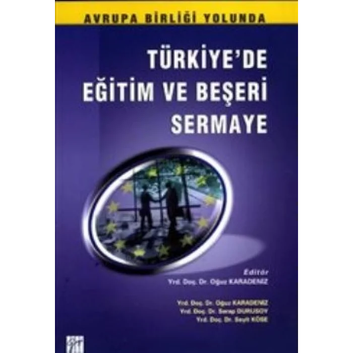 Türkiye’de Eğitim ve Beşeri Sermaye
