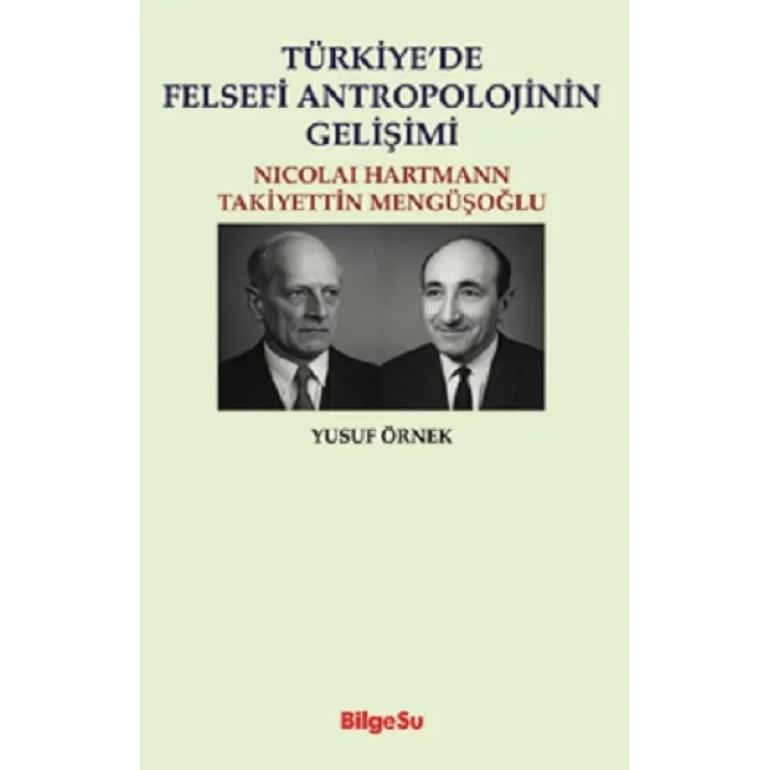 Türkiye’de Felsefi Antropolojinin Gelişimi