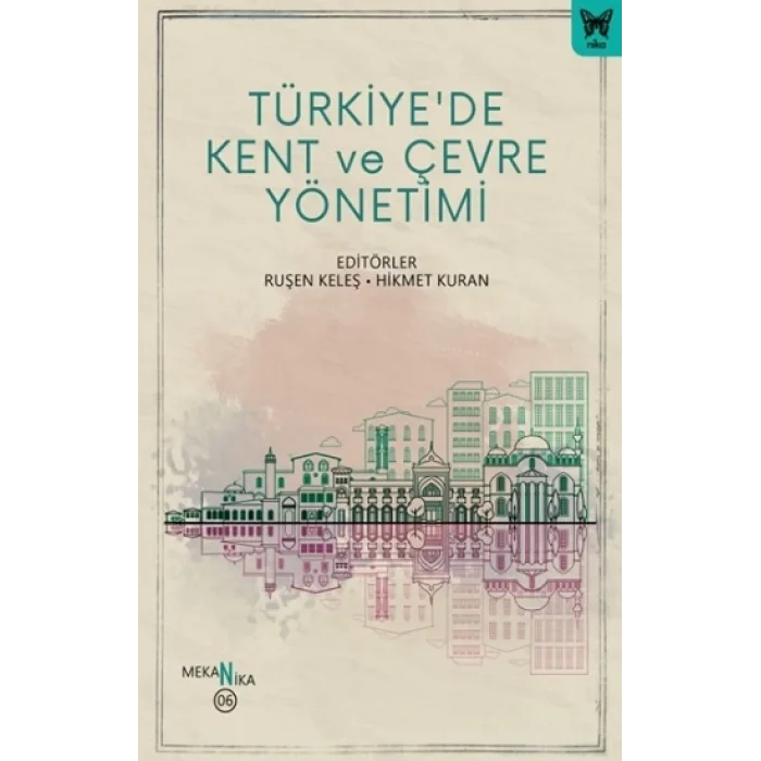 Türkiyede Kent ve Çevre Yönetimi