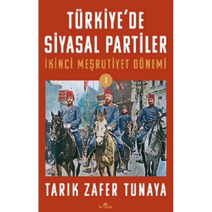 Türkiyede Siyasal Partiler Cilt 1