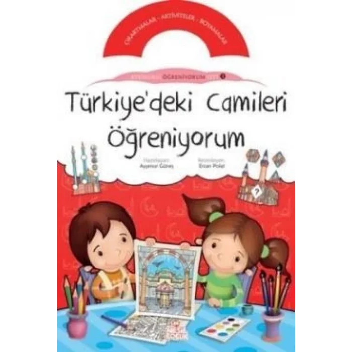 Türkiyedeki Camileri Öğreniyorum