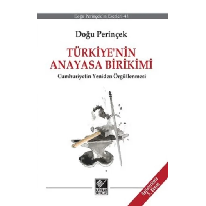 Türkiyenin Anayasa Birikimi