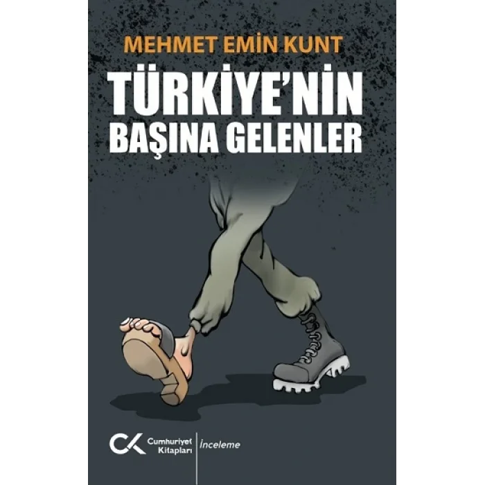 Türkiye’nin Başına Gelenler