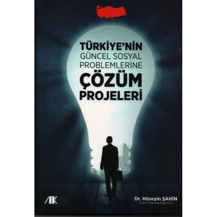 Türkiyenin Güncel Sosyal Problemlerine Çözüm Projeleri