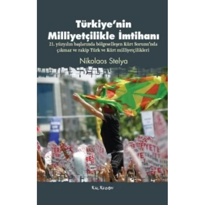 Türkiyenin Milliyetçilikle İmtihanı