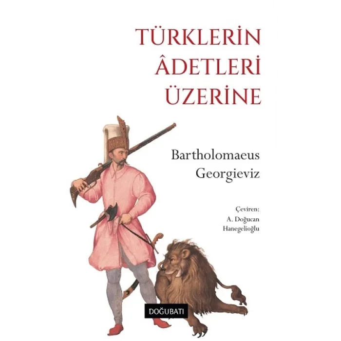 Türklerin Adetleri Üzerine