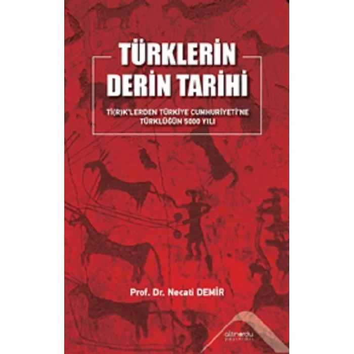Türklerin Derin Tarihi