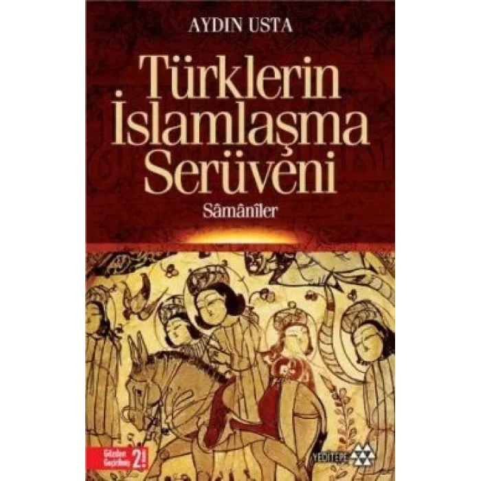 Türklerin İslamlaşma Serüveni