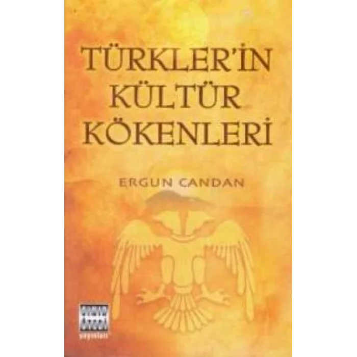 Türklerin Kültür Kökenleri