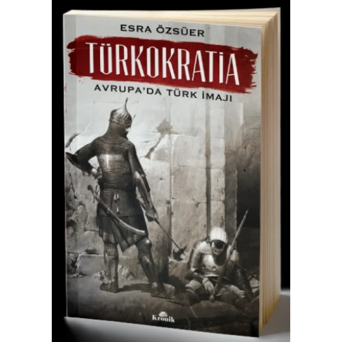 Türkokratia - Avrupada Türk İmajı