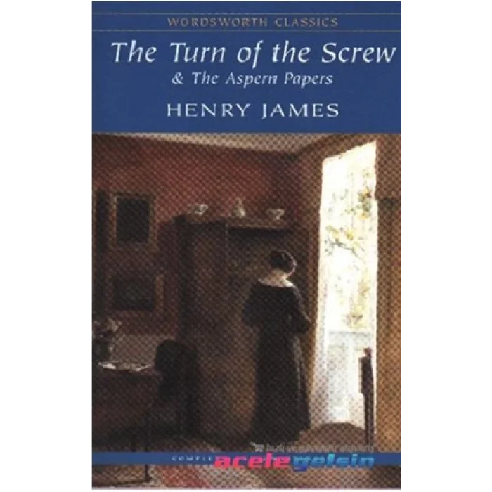 Turn of the Screw & The Aspern Papers
