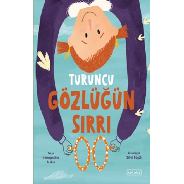 Turuncu Gözlüğün Sırrı
