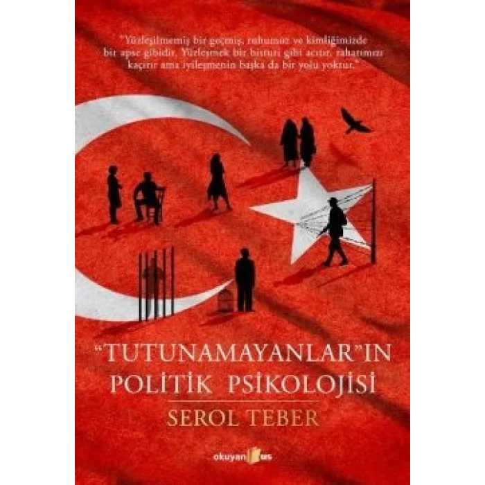 Tutunamayanların Politik Psikolojisi