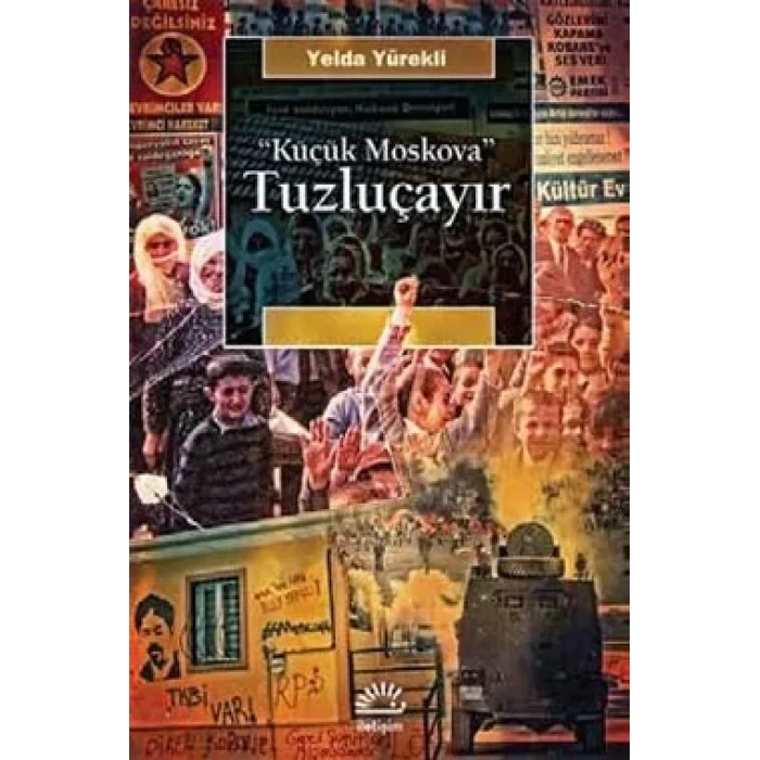 Tuzluçayır: Küçük Moskova