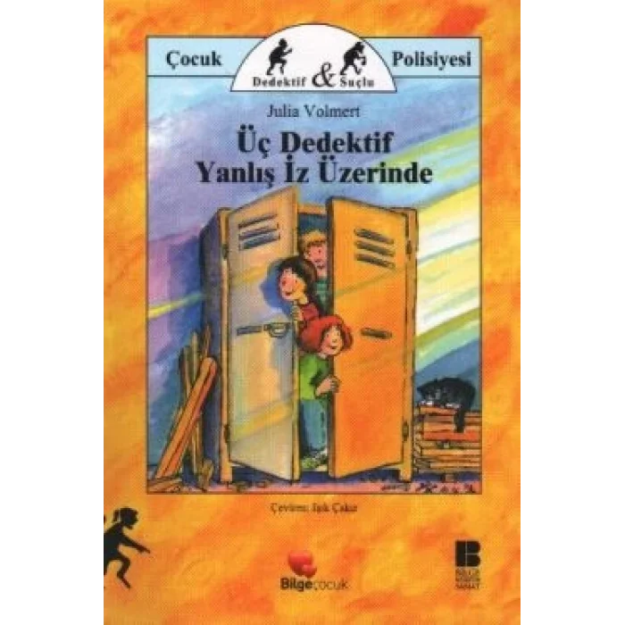 Üç Dedektif Yanlış İz Üzerinde