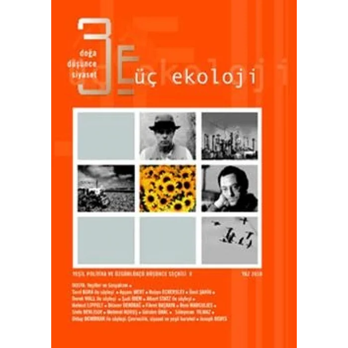 Üç Ekoloji Sayı: 8 Doğa, Düşünce, Siyaset